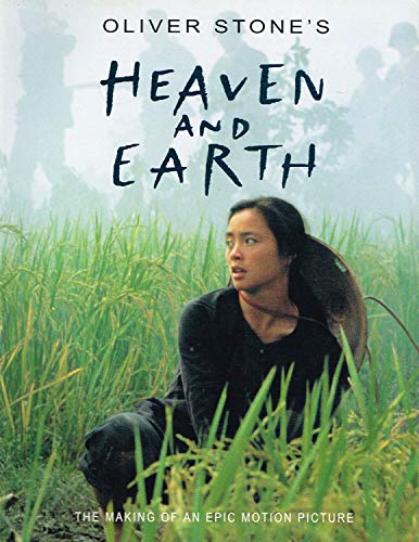 Beispielbild fr The Making of Oliver Stone's "Heaven and Earth" zum Verkauf von WorldofBooks