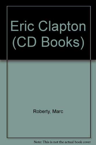 Stock image for Eric Clapton (CD Books) for sale by medimops
