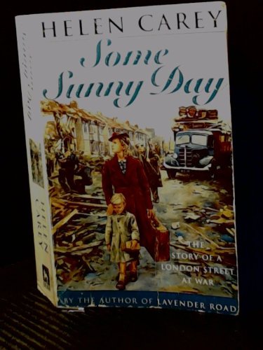Beispielbild fr Some Sunny Day (London at war) zum Verkauf von AwesomeBooks