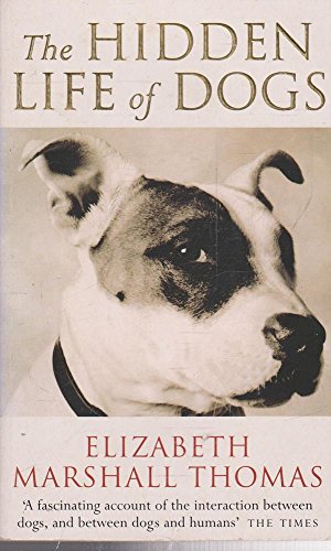 9781857978001: The Hidden Life of Dogs