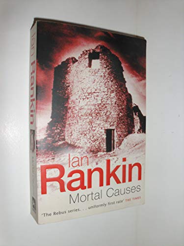 9781857978636: Mortal Causes: An Inspector Rebus Novel: 6