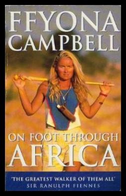 Stock image for On Foot Through Africa for sale by WorldofBooks