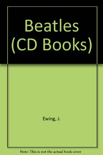 " Beatles " (CD Books) (9781857979282) by J. Ewing