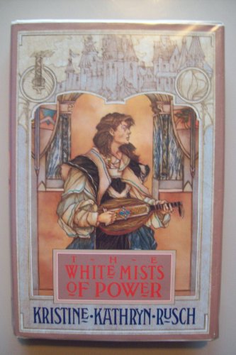 Stock image for The White Mists Of Power for sale by Porcupine Books