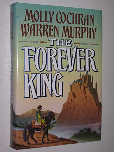 Beispielbild fr The Forever King. zum Verkauf von Plurabelle Books Ltd