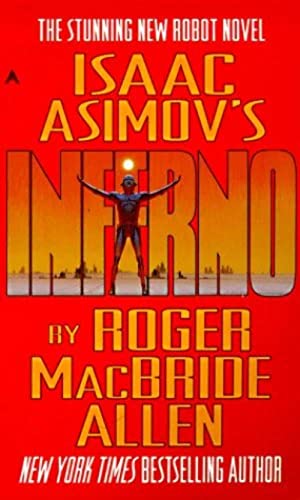 Beispielbild fr Isaac Asimov's "Inferno" zum Verkauf von WorldofBooks
