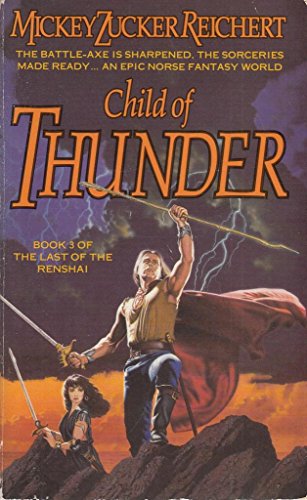 Imagen de archivo de Child Of Thunder (Last Of The Renshai) a la venta por ThriftBooks-Dallas
