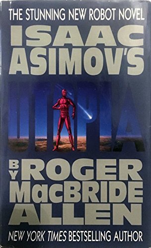 Imagen de archivo de Isaac Asimov's "Utopia" a la venta por WorldofBooks