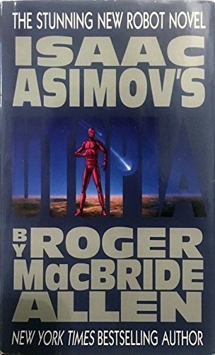 Stock image for Isaac Asimov's Utopia for sale by Better World Books Ltd