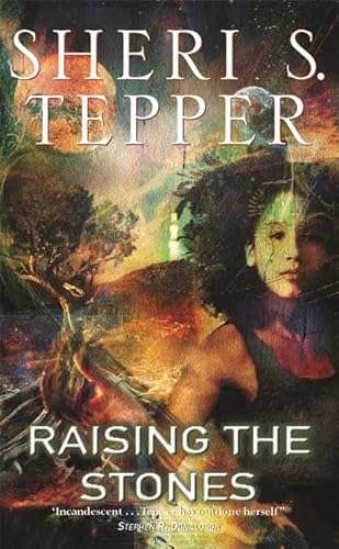 Raising the Stones (9781857983258) by Tepper, Sheri S