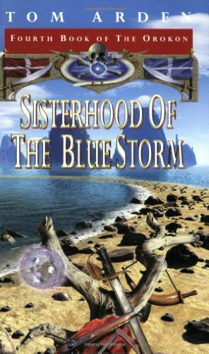 Stock image for Sisterhood Of The Blue Storm: Book 4 of the Orokon (GOLLANCZ S.F.) for sale by WorldofBooks