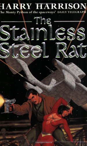 9781857984989: The Stainless Steel Rat: The Stainless Steel Rat Book 1