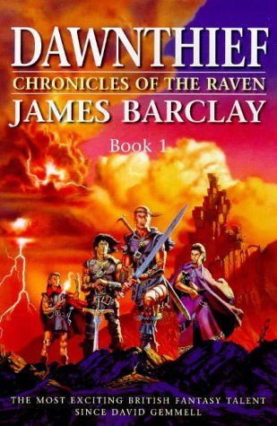 Dawnthief: Chronicles of the Raven 1 (The Chronicles of the Raven)