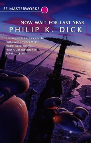 Now Wait for Last Year (9781857987010) by Dick, Philip K