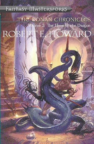 9781857987478: The Conan Chronicles, Vol. 2: The Hour of the Dragon