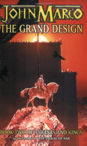 Beispielbild fr The Grand Design: Tyrants & Kings 2: v.2 (Tyrants & Kings S.) zum Verkauf von WorldofBooks
