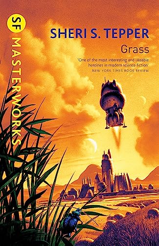 9781857987980: Grass: Sheri S. Tepper (S.F. MASTERWORKS)