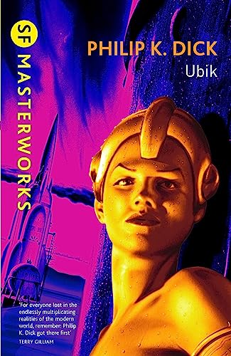 Beispielbild fr Ubik (S.F. MASTERWORKS): The reality bending science fiction masterpiece zum Verkauf von WorldofBooks