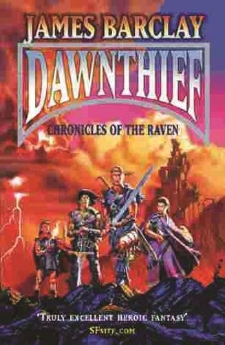 Stock image for Dawnthief (Chronicles of the Raven, Bk. 1) for sale by MusicMagpie