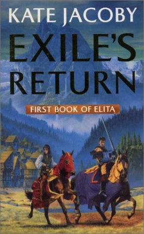 Exile's Return (Elita Book One) (9781857988789) by Jacoby, Kate