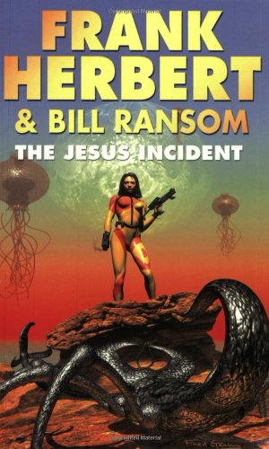 Beispielbild fr The Jesus Incident: Pandora Sequence Book 2 zum Verkauf von WorldofBooks