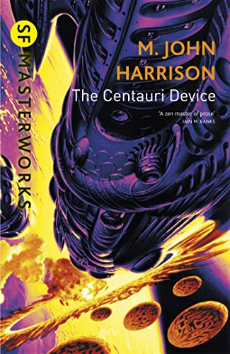 9781857989977: The Centauri Device (S.F. MASTERWORKS)