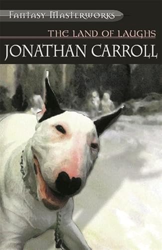 The Land of Laughs (9781857989991) by Jonathan Carroll