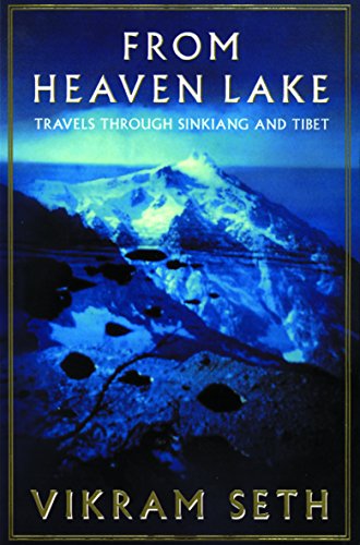 Beispielbild fr From Heaven Lake : Travels Through Sinkiang and Tibet zum Verkauf von WorldofBooks