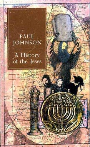 The History of the Jews (9781857990966) by Paul Johnson