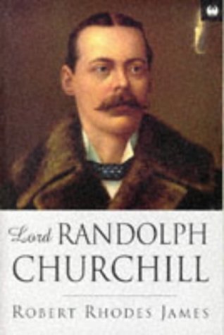 Beispielbild fr Lord Randolph Churchill zum Verkauf von Books Unplugged