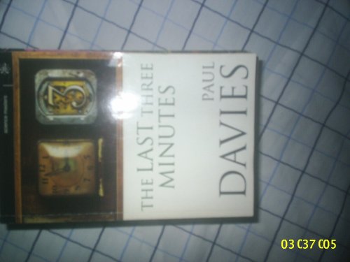 Immagine dell'editore per The Last Three Minutes : Speculating About the Fate of the Cosmos venduto da ThriftBooks-Dallas
