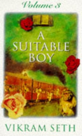 Beispielbild fr A Suitable Boy: The classic bestseller: v. 3 zum Verkauf von WorldofBooks