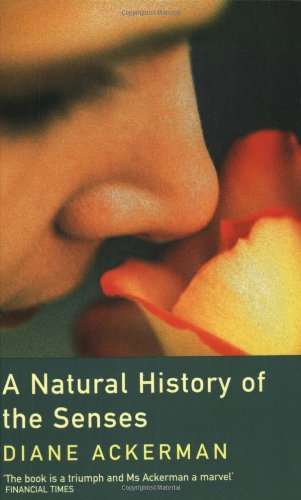 9781857994032: A Natural History of the Senses