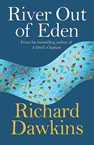 Stock image for River Out of Eden, a Darwinian View of Life for sale by Krokodile Books