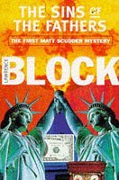 The Sins of the Fathers (Matt Scudder Mystery) (9781857994131) by Lawrence Block