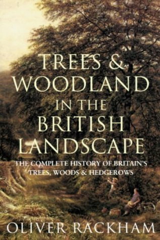 9781857994551: Trees and Woodland in the British Landscape (Phoenix Giants S.)