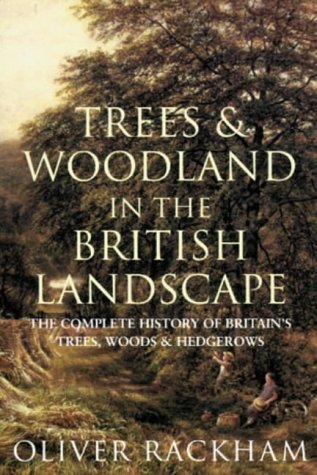 9781857994551: Trees and Woodland in the British Landscape