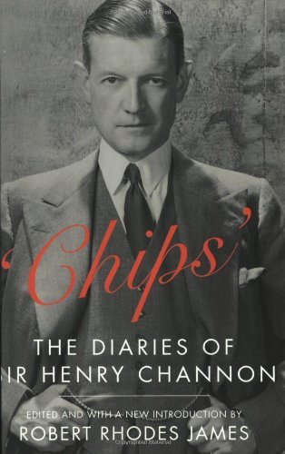 Imagen de archivo de Chips : The Diaries of Sir Henry Channon a la venta por Book Deals