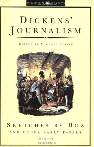 9781857995039: Sketches By Boz: Dickens Journalism Volume 1: v.1