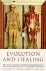 Beispielbild fr Evolution and Healing: The New Science of Darwinian Medicine zum Verkauf von WorldofBooks