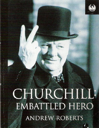 Beispielbild fr Churchill: Embattled Hero (Phoenix 60p paperbacks) zum Verkauf von WorldofBooks