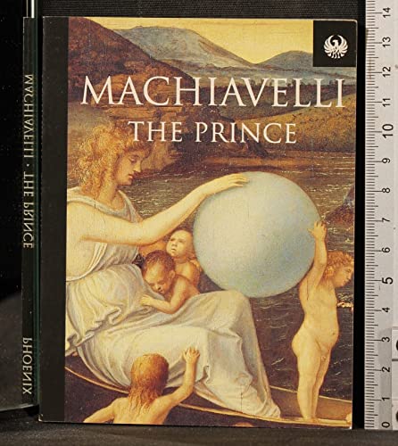 The Prince (Phoenix 60p Paperbacks) (9781857995350) by NiccolÃ² Machiavelli