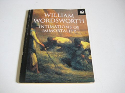 Stock image for Intimations of Immortality (Phoenix 60p Paperbacks) for sale by Wonder Book