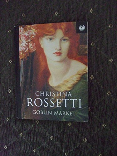 Beispielbild fr Goblin Market (Phoenix 60p paperbacks) zum Verkauf von Reuseabook