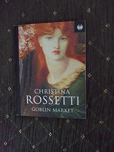 Imagen de archivo de Goblin Market (Phoenix 60p paperbacks) a la venta por WorldofBooks