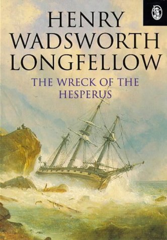 The Wreck of the Hesperus (Phoenix 60p Paperbacks) (9781857996678) by Henry Wadsworth Longfellow
