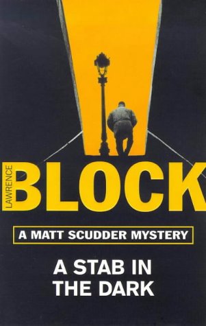 Beispielbild fr A Stab in The Dark (Matt Scudder Mystery) zum Verkauf von WorldofBooks