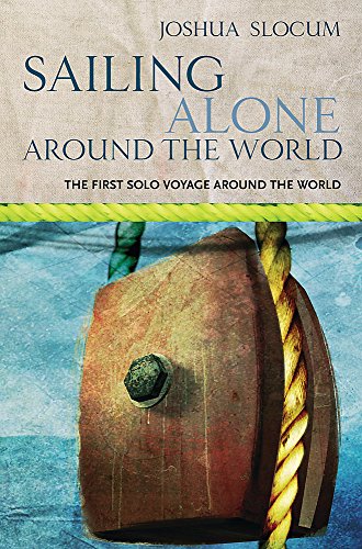 Imagen de archivo de Sailing Alone Around the World (VOYAGES PROMOTION) a la venta por WorldofBooks