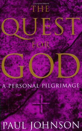 Beispielbild fr The Quest For God: A Personal Pilgrimage zum Verkauf von WorldofBooks