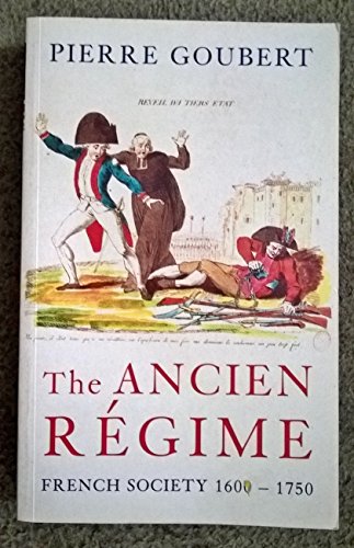 9781857999433: The Ancien Regime: French Society, 1600-1750 (Phoenix Giants)